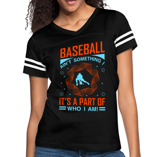 BASEBALL AIN'T SOMETHING Women’s Vintage Sport T-Shirt